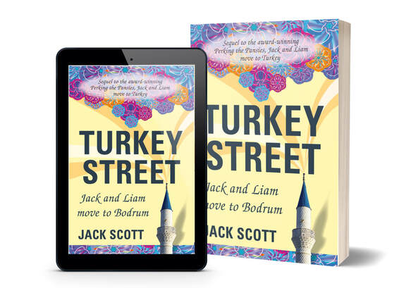 Turkey Street, Jack and Liam move to Bodrum